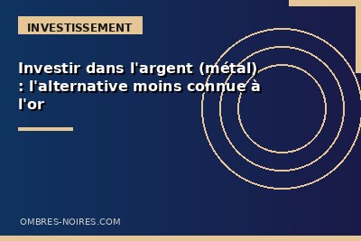 Investir dans l'argent métal : l'alternative à l'or